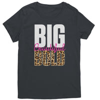 Big Beautiful Bold T-Shirt