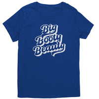 Big Booty Beauty T-Shirt White Letters